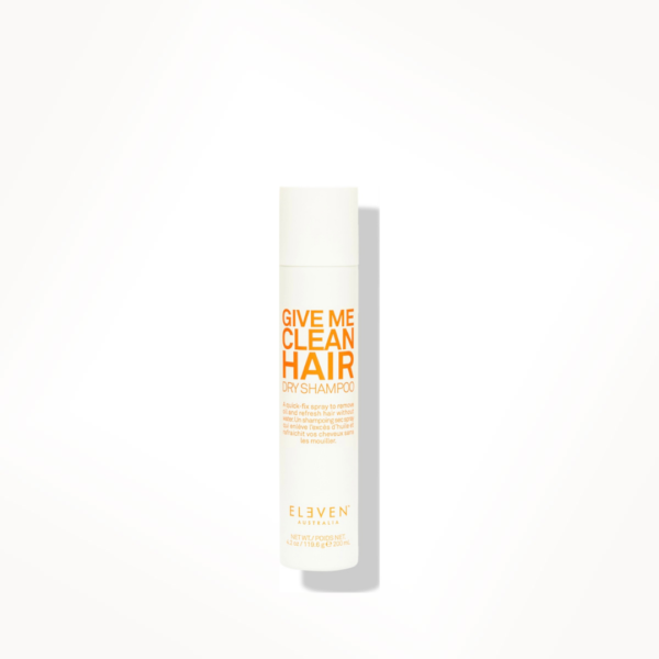 Give Me Clean Hair Dry Shampoo | Eleven